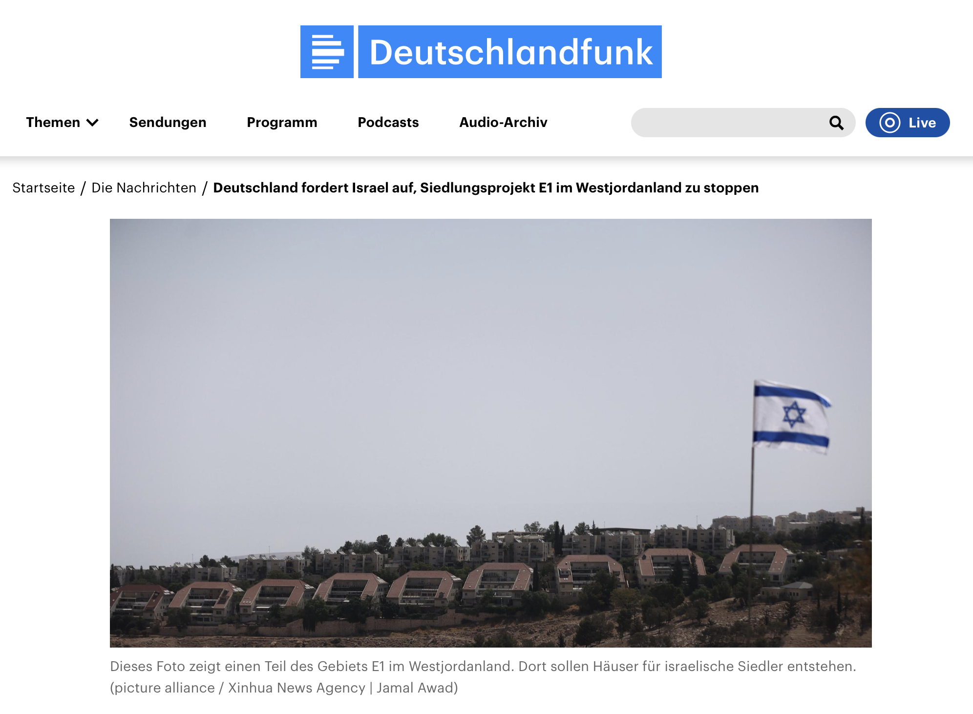 Nahost - Deutschland fordert Israel auf, Siedlungsprojekt E1 im Westjordanland zu stoppen